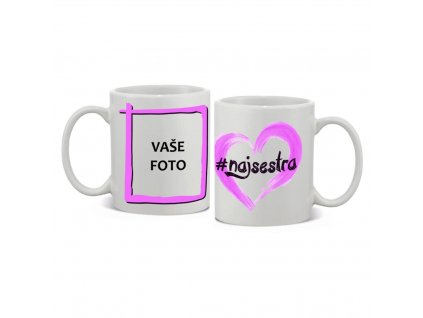 #najsestra Náhľad1 hrnček