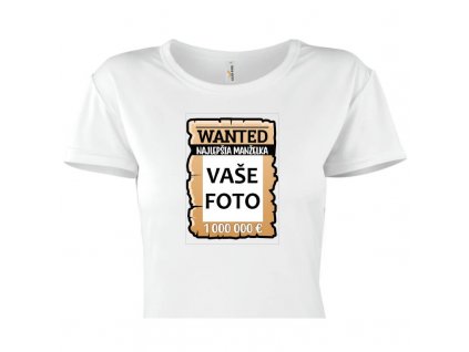 dámske tričko rámik Wanted Manželka 1 titulka