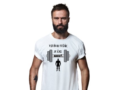 vtipne tričko makaj fešak