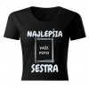 NAJLEPŠIA SESTRA Vaše foto