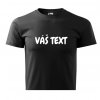 ČIERNE TRIČKO S TEXTOM 2